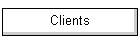 Clients